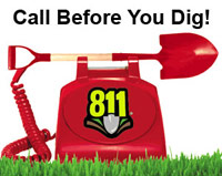 Call Before you Dig! Click here to open an article about this topic.